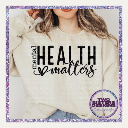 Mental Health Matters Apparel
